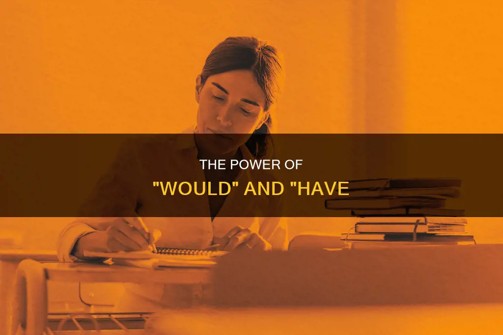 what is the constitution of would and have