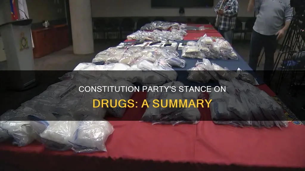what is the constitution party stance on drugs