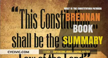 The Constitution: Brennan's Summary