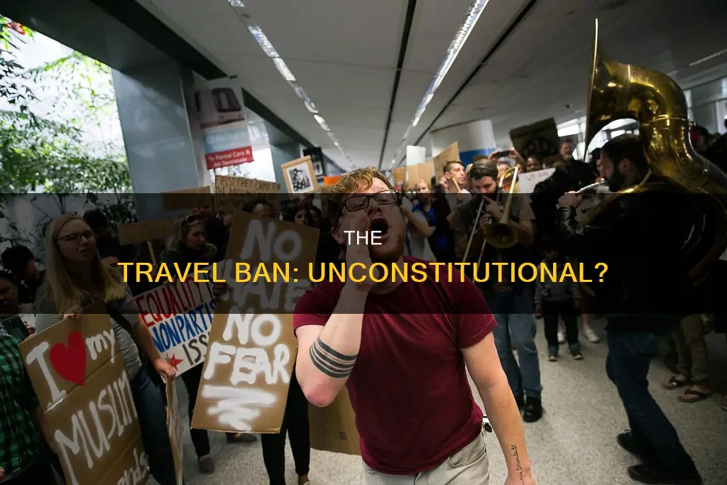 what is the constitutional argument against the travel ban