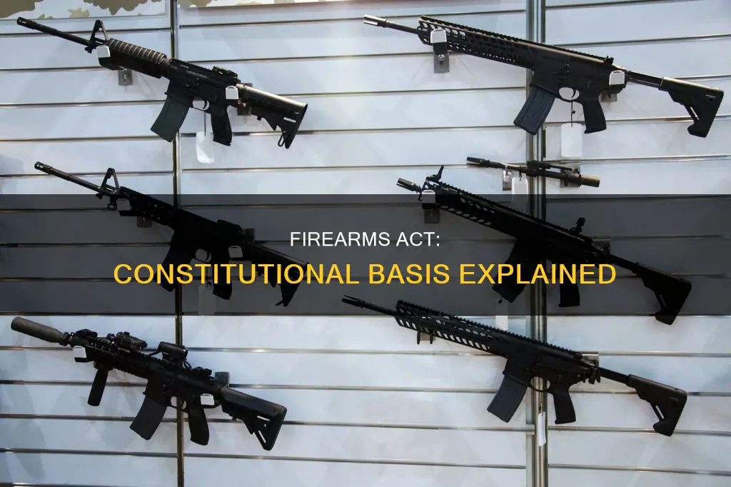 what is the constitutional basis for the national firearms act