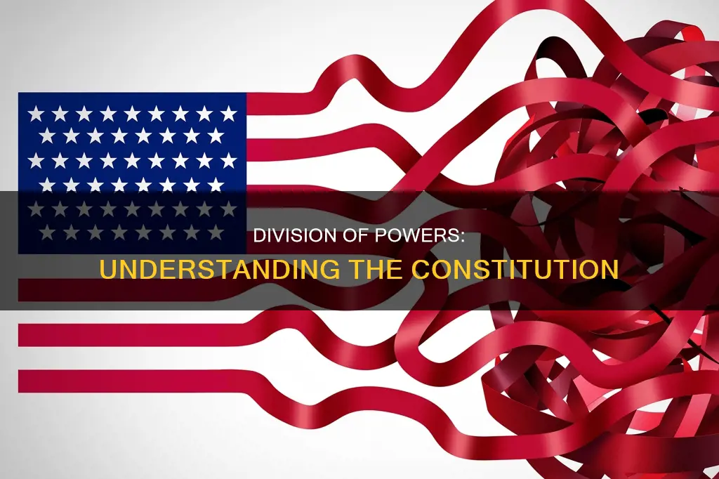 what is the constitutional division of powers chapter 4 test