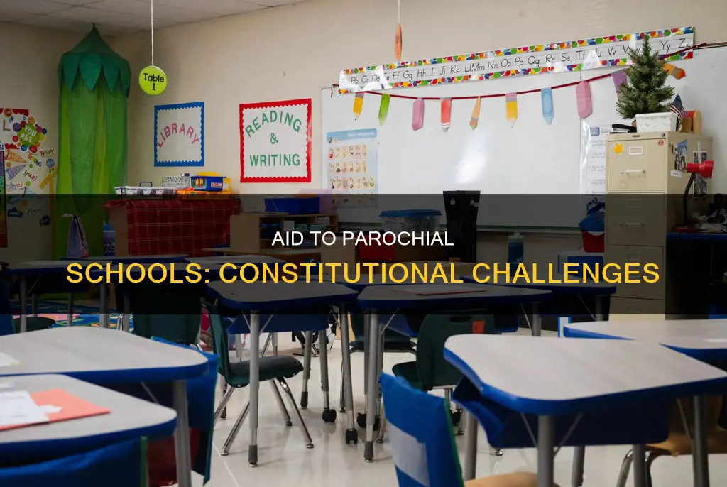 what is the constitutional issue with aid to parochial schools