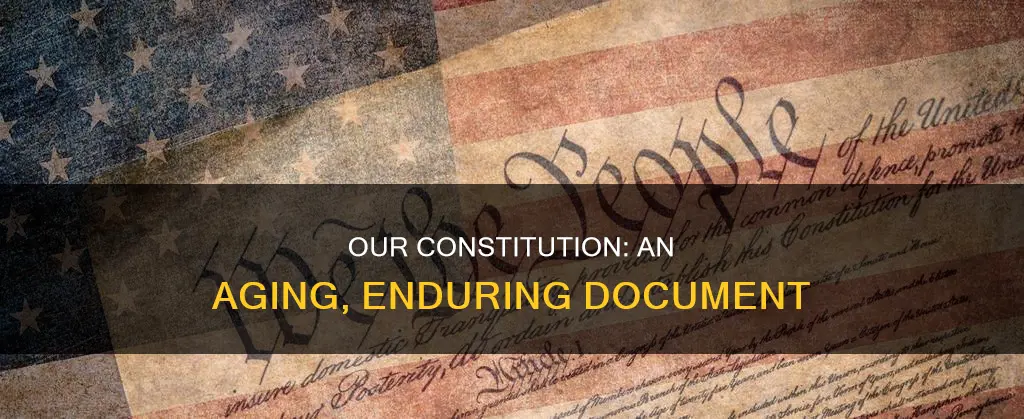 what is the current age of the constitution