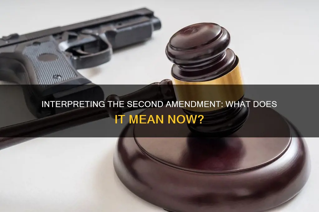 what is the current constitutional interpretation of the second amendment