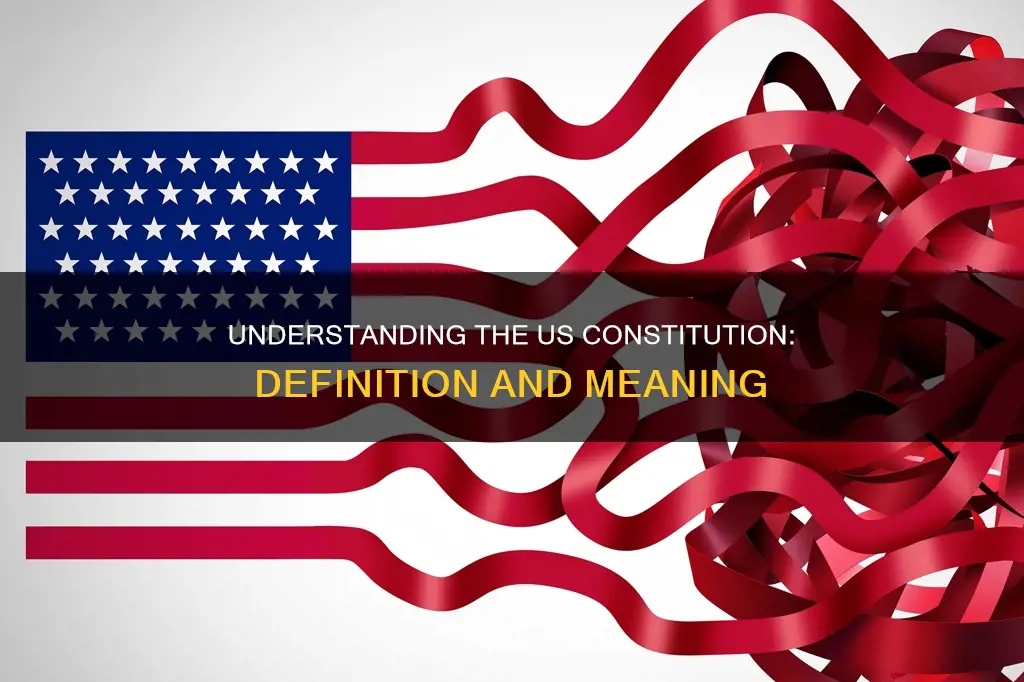what is the definition of the us constitution