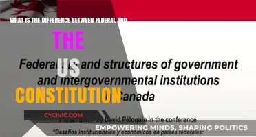 Federal vs US Constitution: What's the Difference?