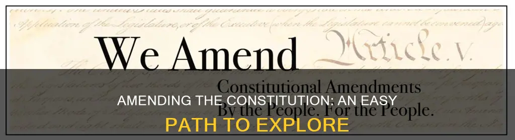 what is the easiest way to amend the constitution