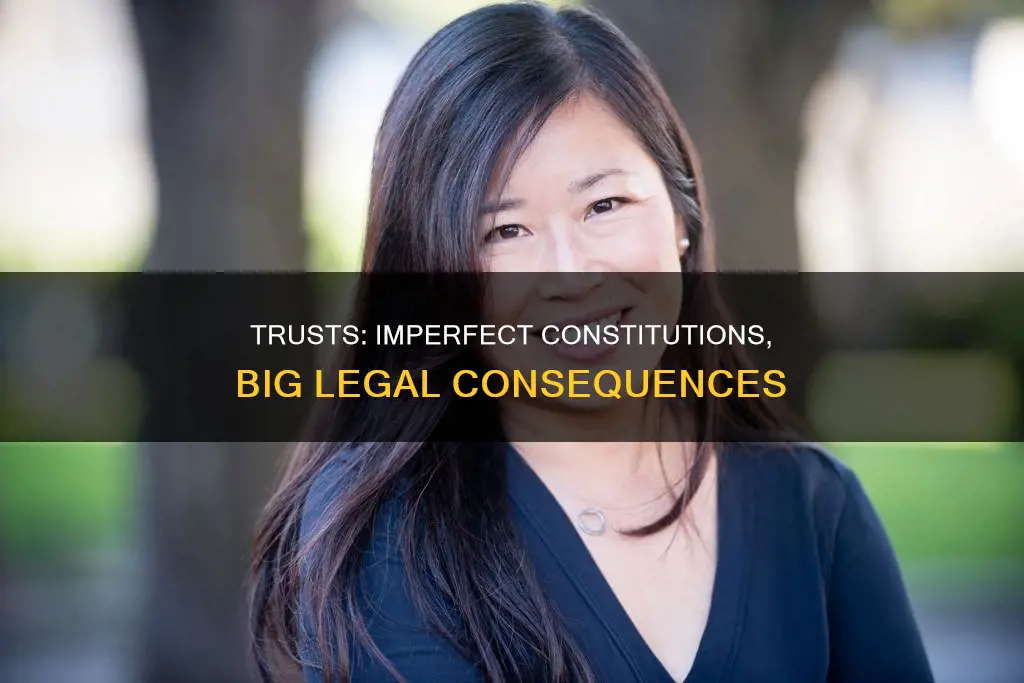what is the effect of an imperfectly constituted trust