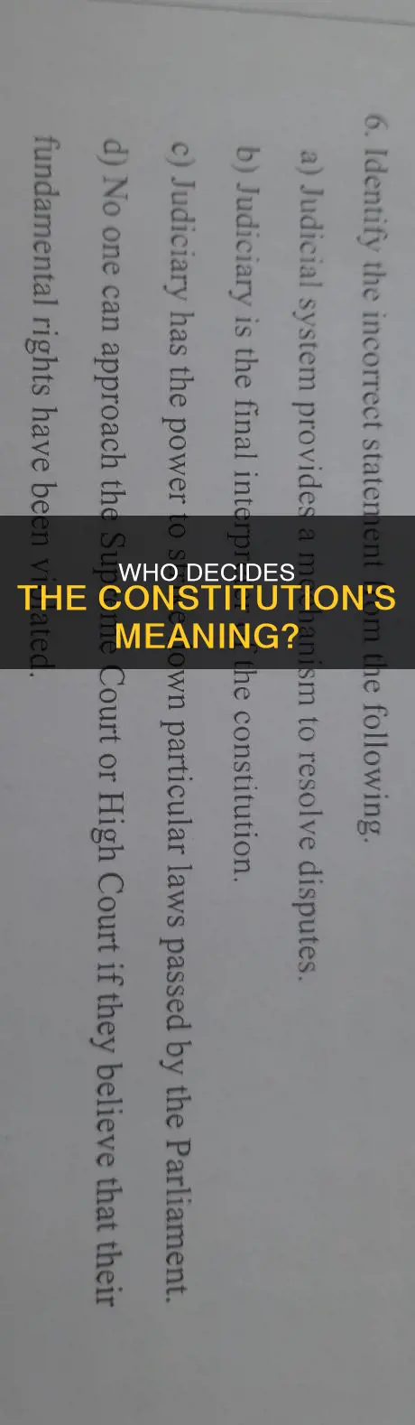 what is the final interpreter of the constitution