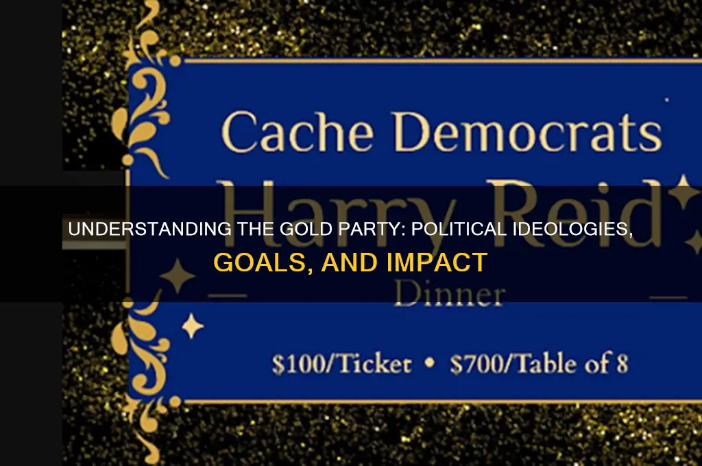 what is the gold party in politics