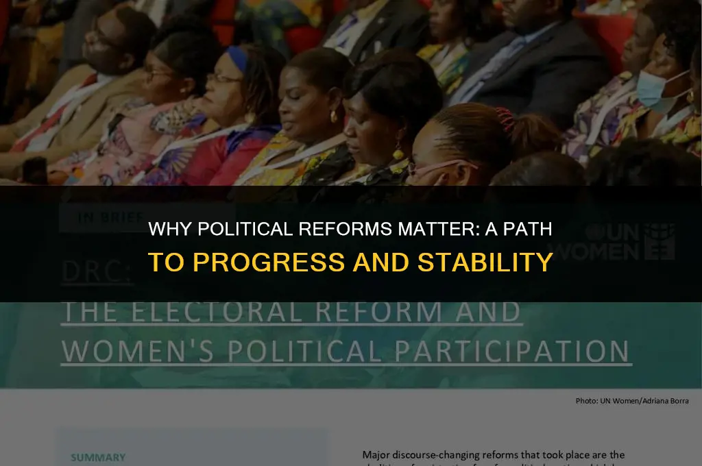 what is the importance of political reforms