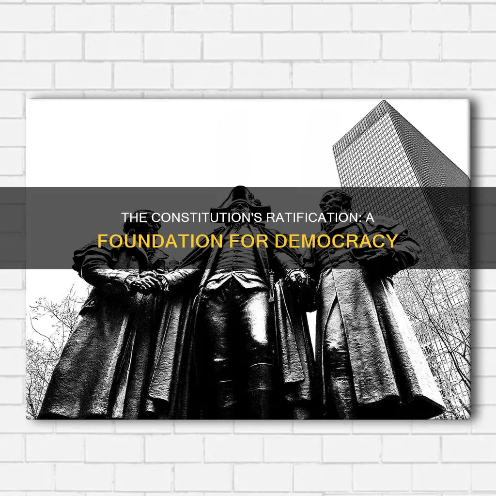 what is the importance of the ratification of the constitution