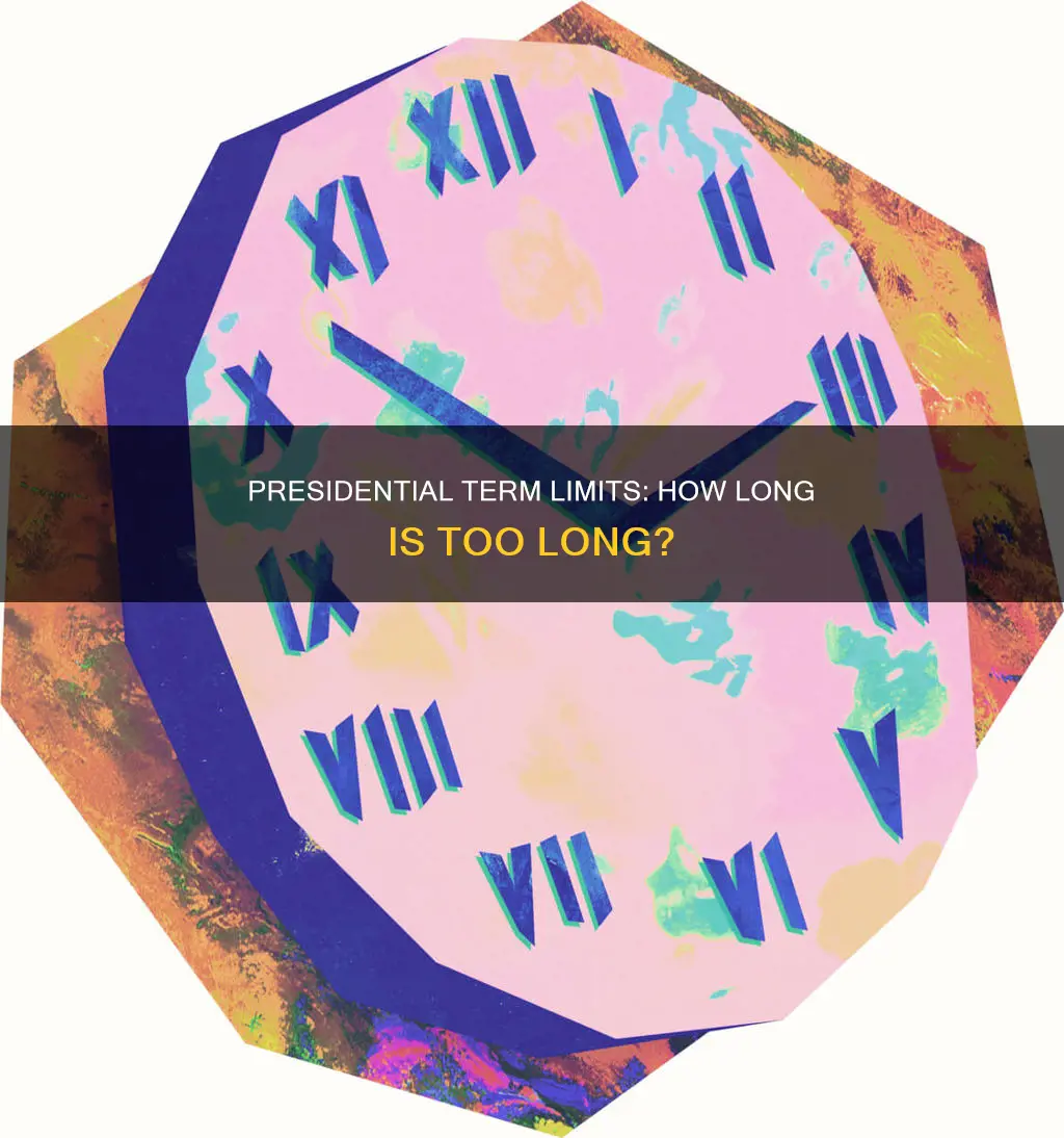 what is the length of a presidential term