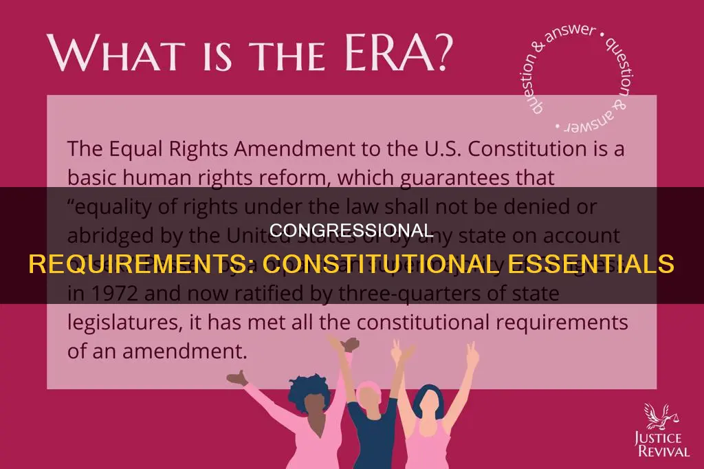 what is the main constitutional requirements of congress