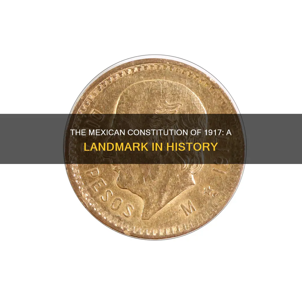 what is the mexican constitution of 1917 significant