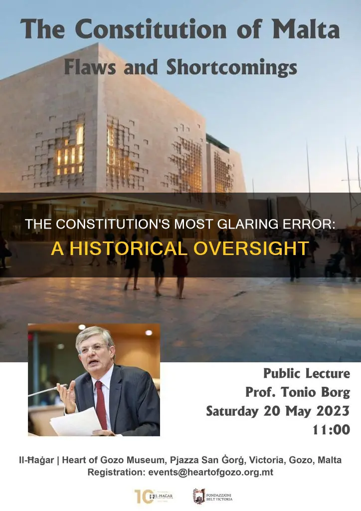 what is the most glaring error in the constitution