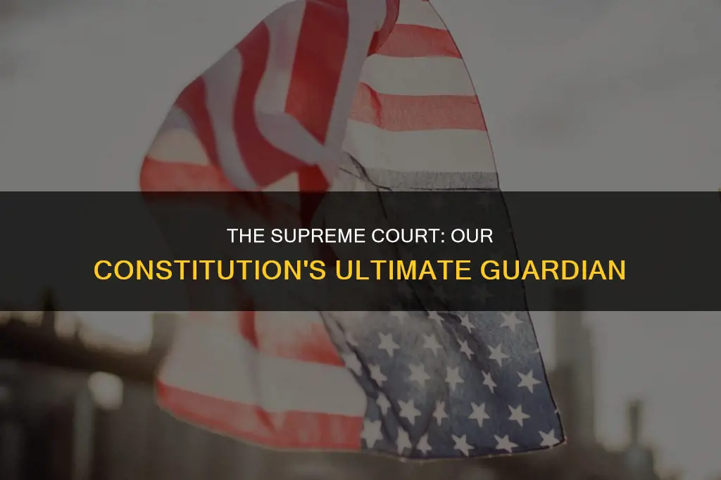 what is the most important guarantor of the constitution