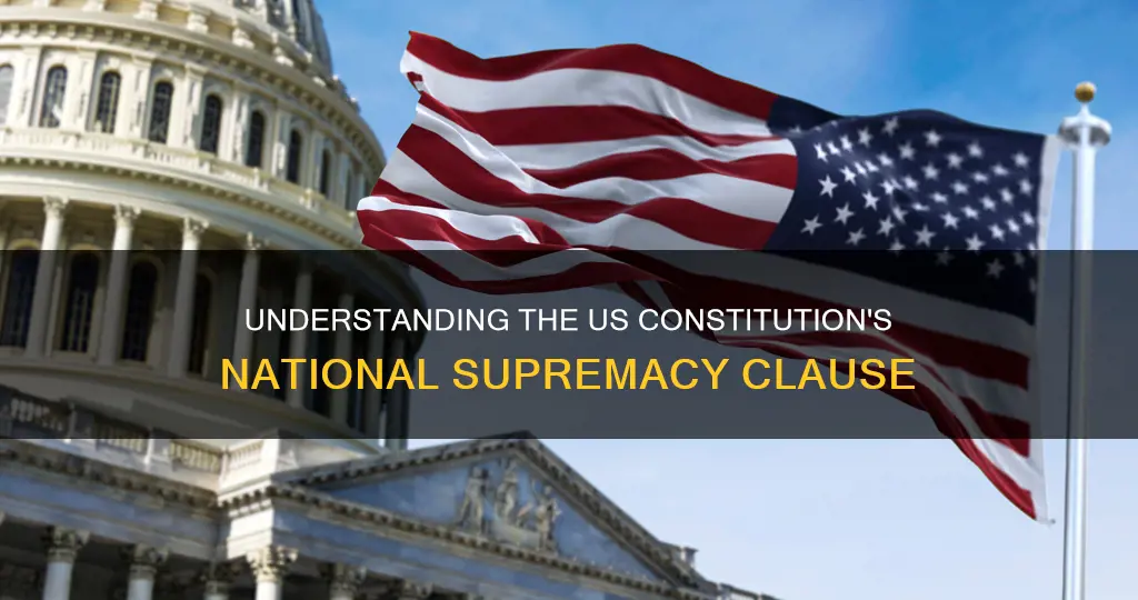 what is the national supremacy clause of the us constitution