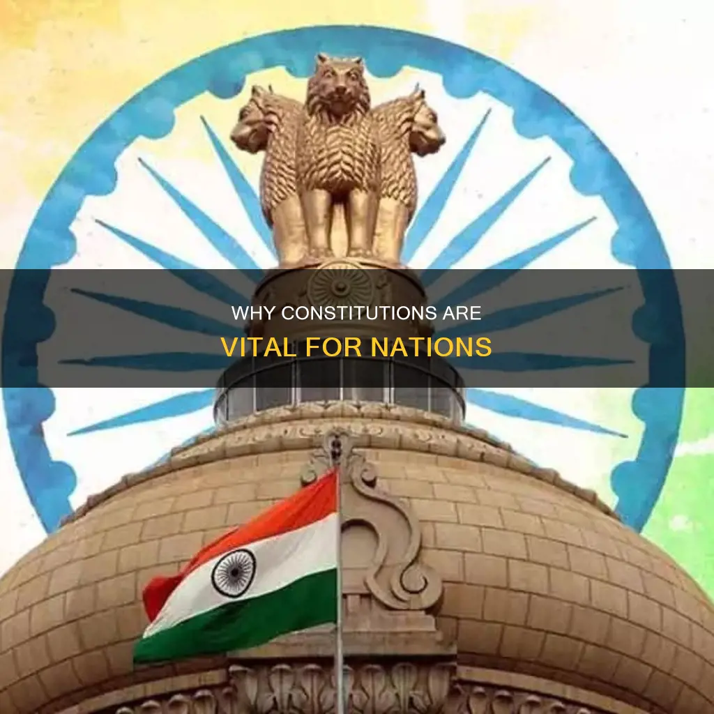 what is the need of constitution for a country