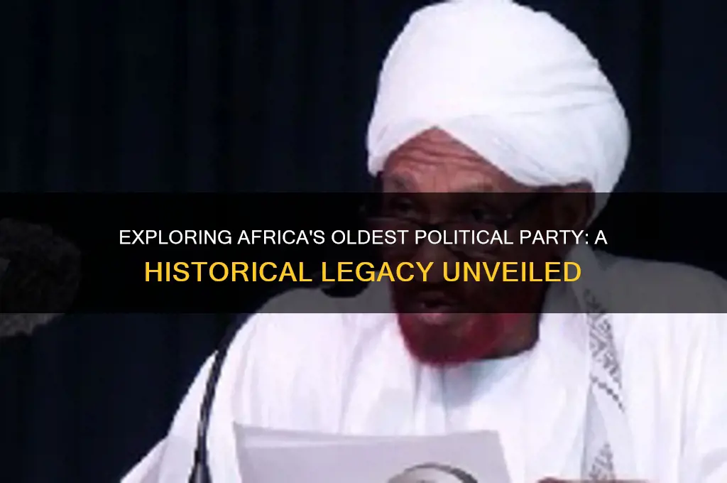 what is the oldest political party in africa
