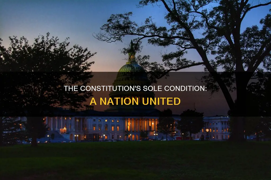 what is the only condition specified by the constitution