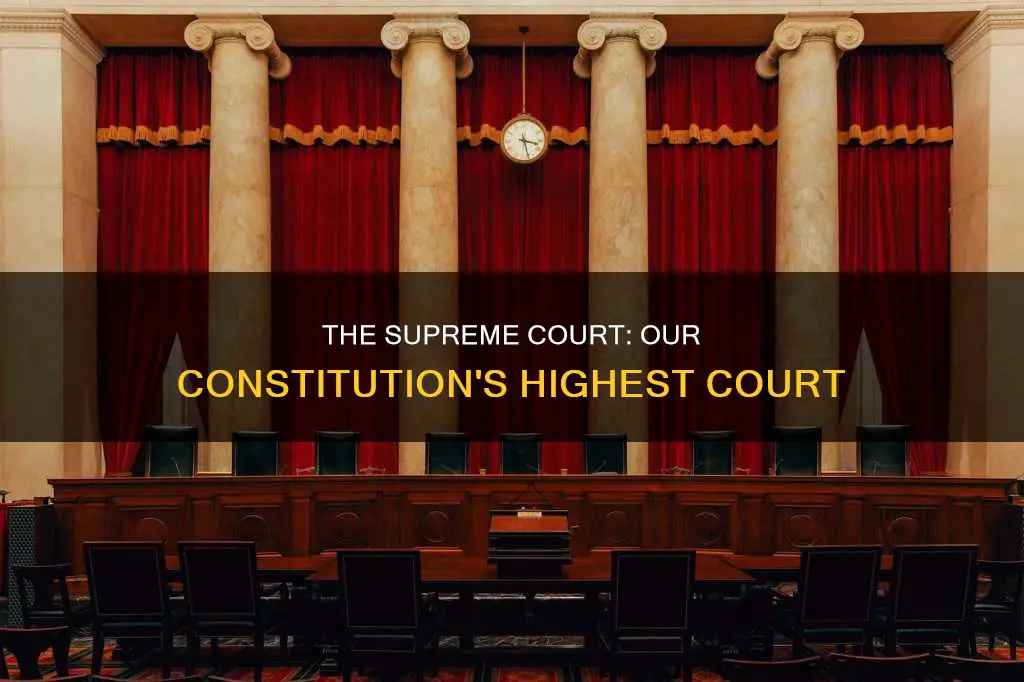 what is the only court required by the constitution