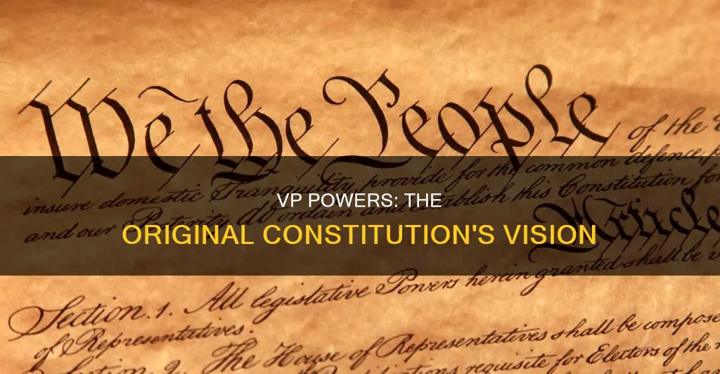 what is the origional constitution gavr to the vp