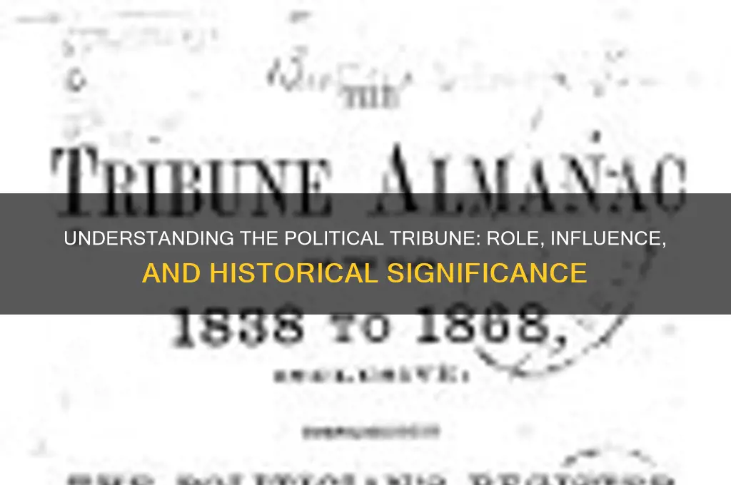 what is the political tribune