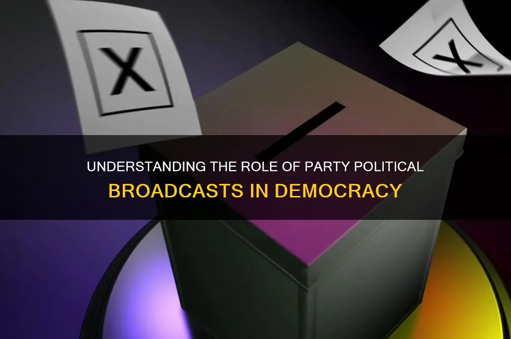 what is the purpose of a party political broadcast