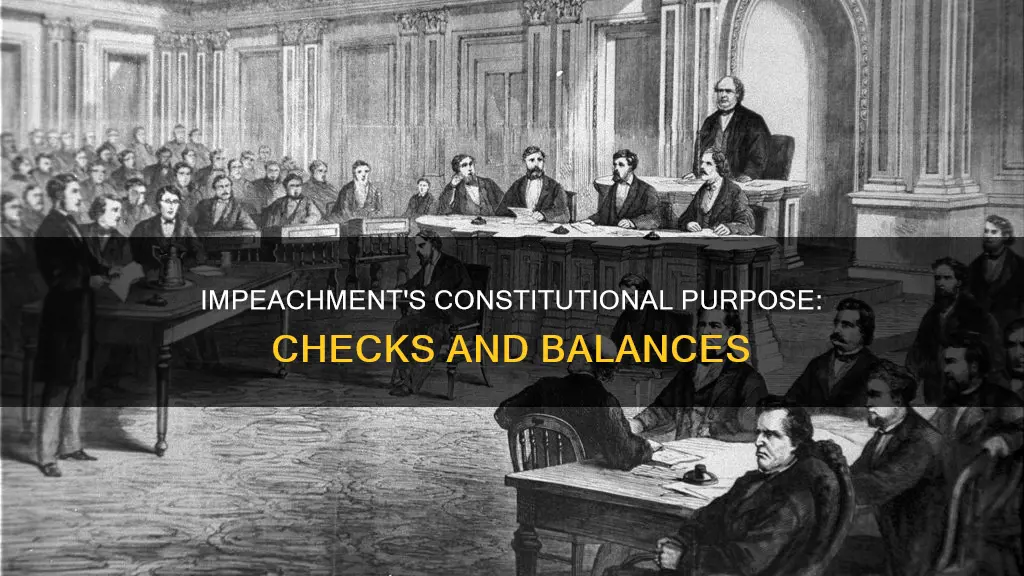 what is the purpose of impeachment according to the constitution