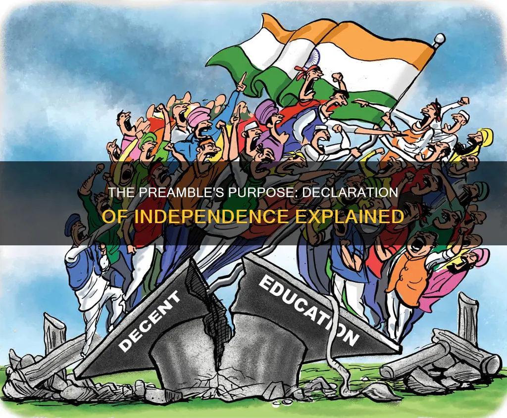 what is the purpose of the preamble declaration of independence