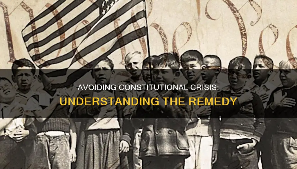 what is the remedy for a constitutional crisis
