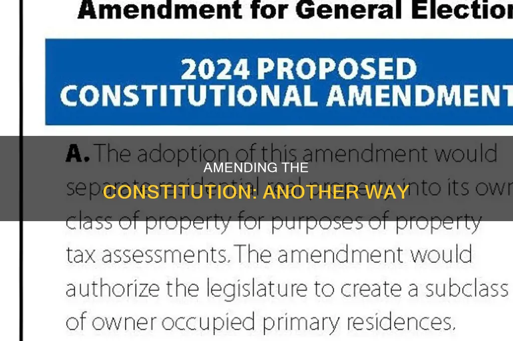 what is the second way a amendment can be proposed