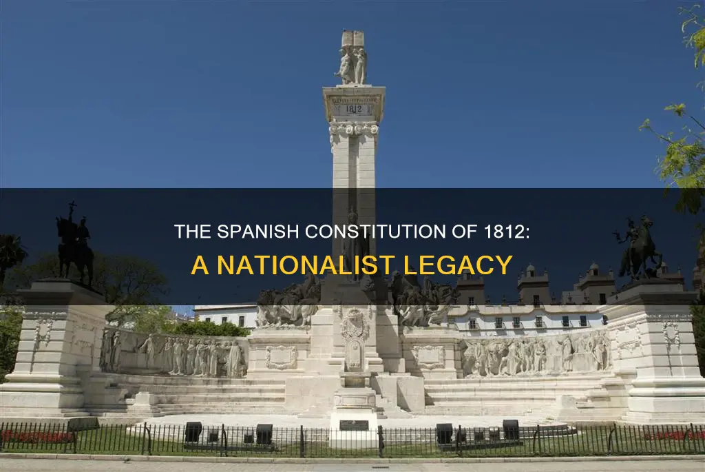 what is the spanish constitution of 1812 nationalist