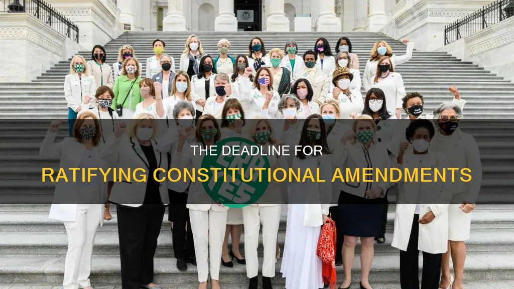 what is the time limit for ratification of constitutional amendments