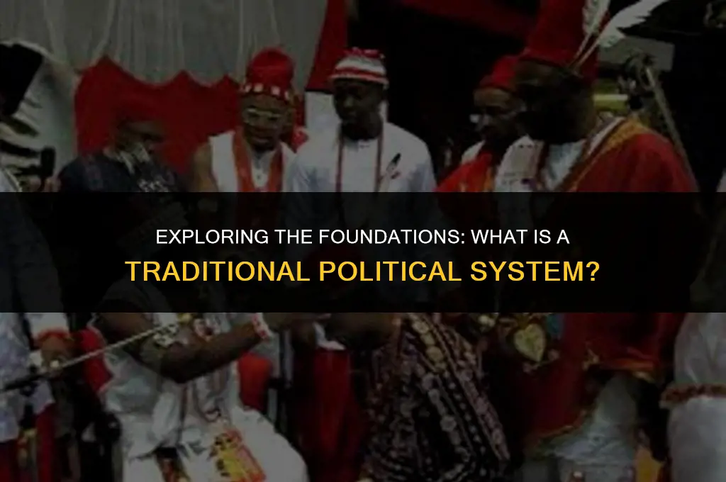 what is traditional political system