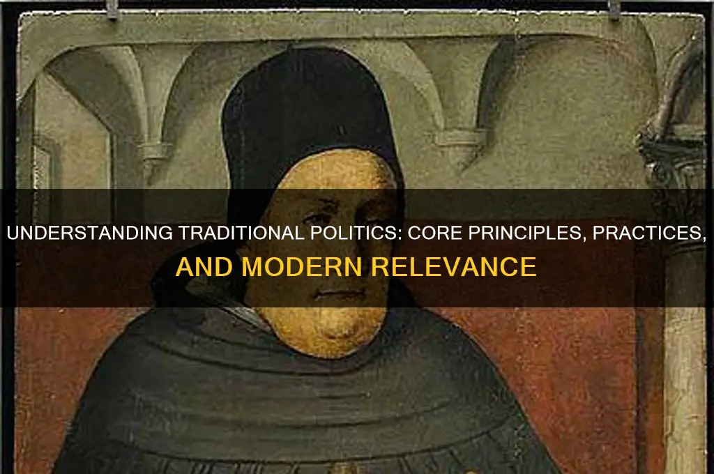 what is traditional politics