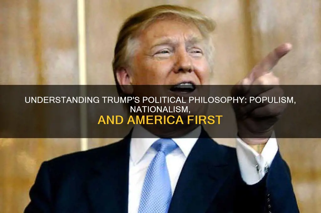 what is trumps political philosophy