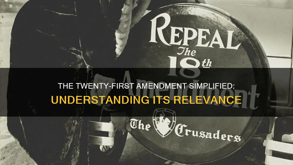 what is us constitutional amendment 21a