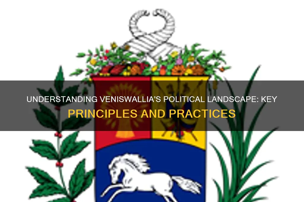what is veniswallia politics