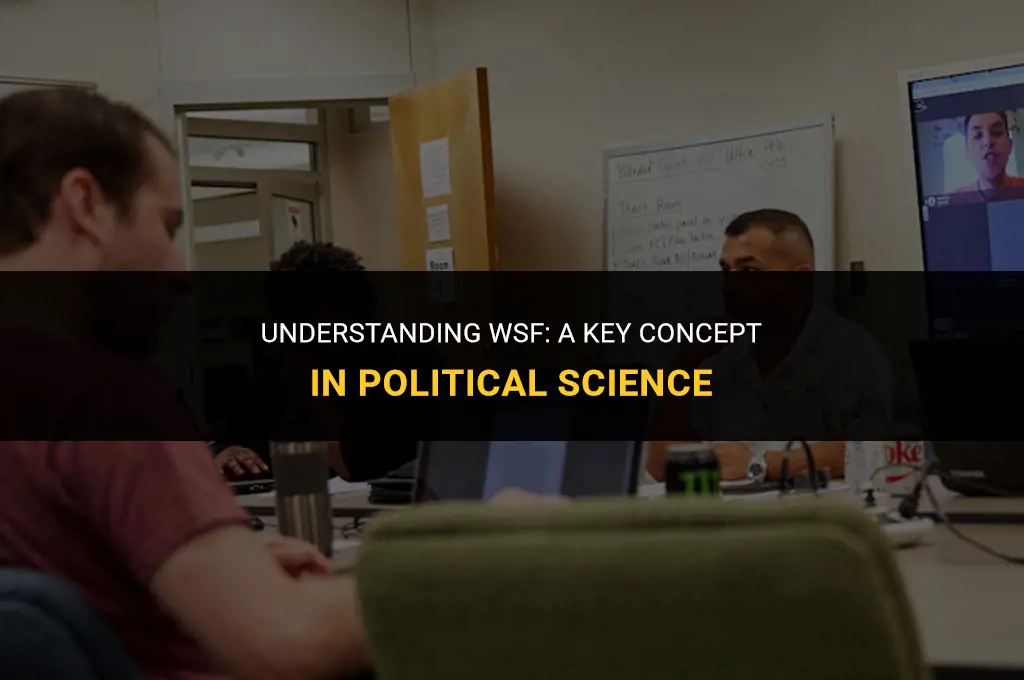 what is wsf in political science