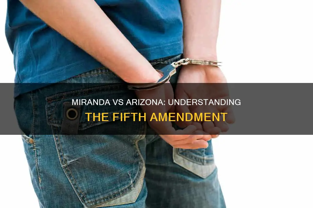 what issue or constitutional principle was the miranda vs arizona