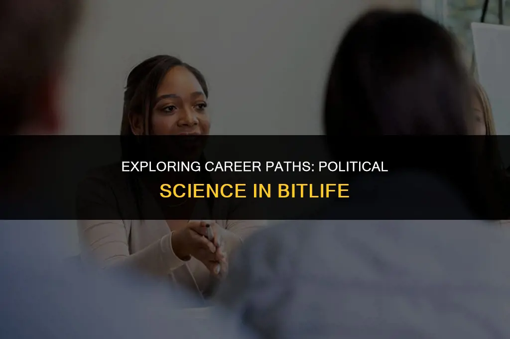 what jobs can you get with political science in bitlife