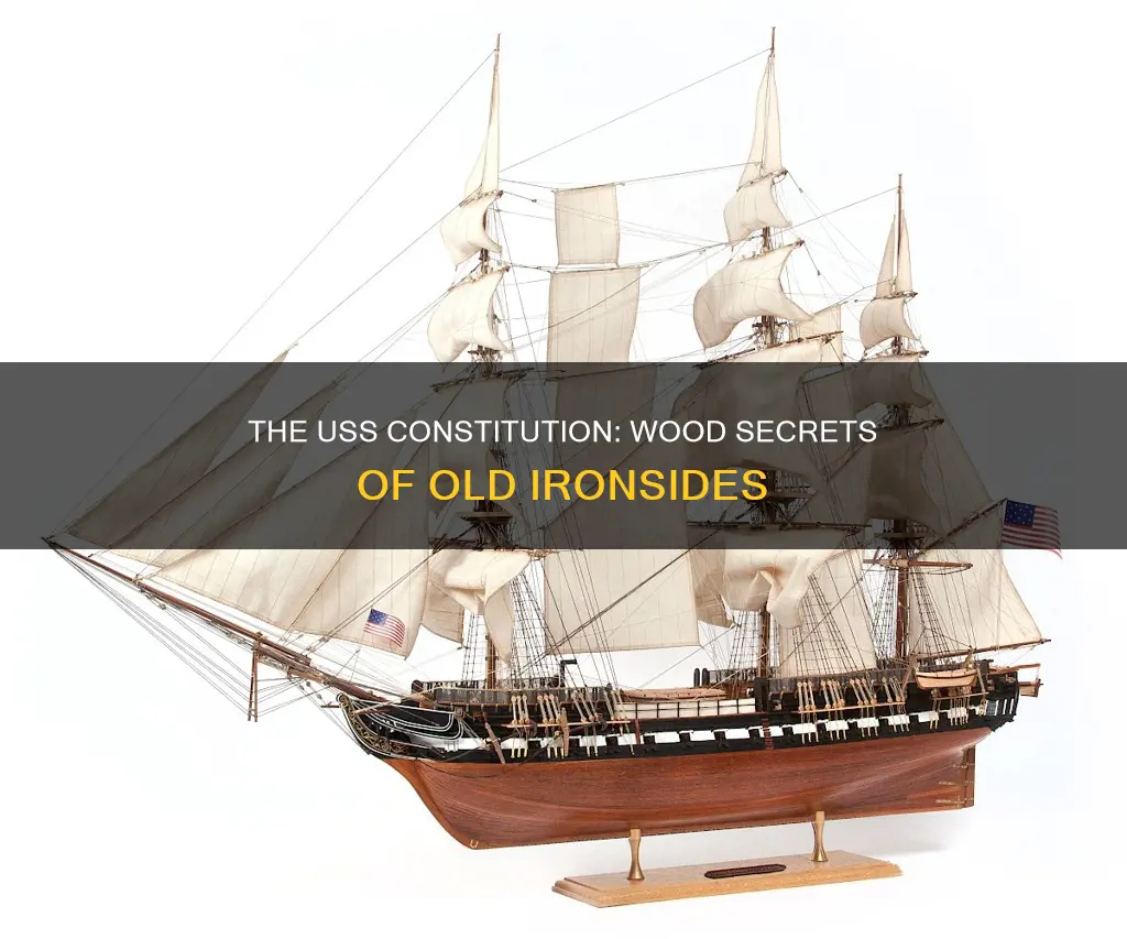 what kind of wood is the uss constitution made of