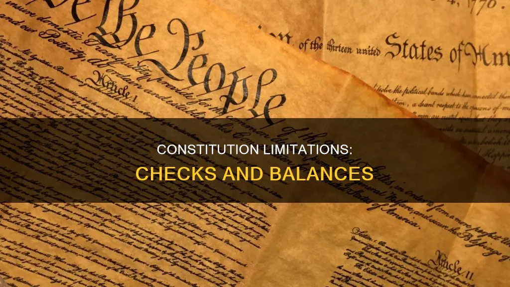 what limitations did the constitution put in place