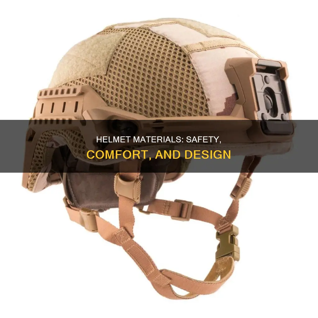 what materials are used that constitute a good helmet