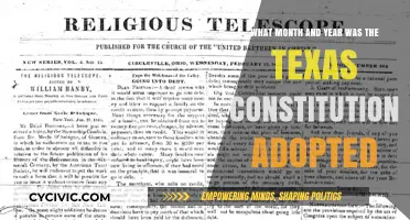 Texas Constitution: Month and Year of Adoption