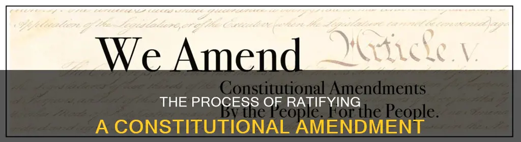 what must happen to ratify a constitutional amendment