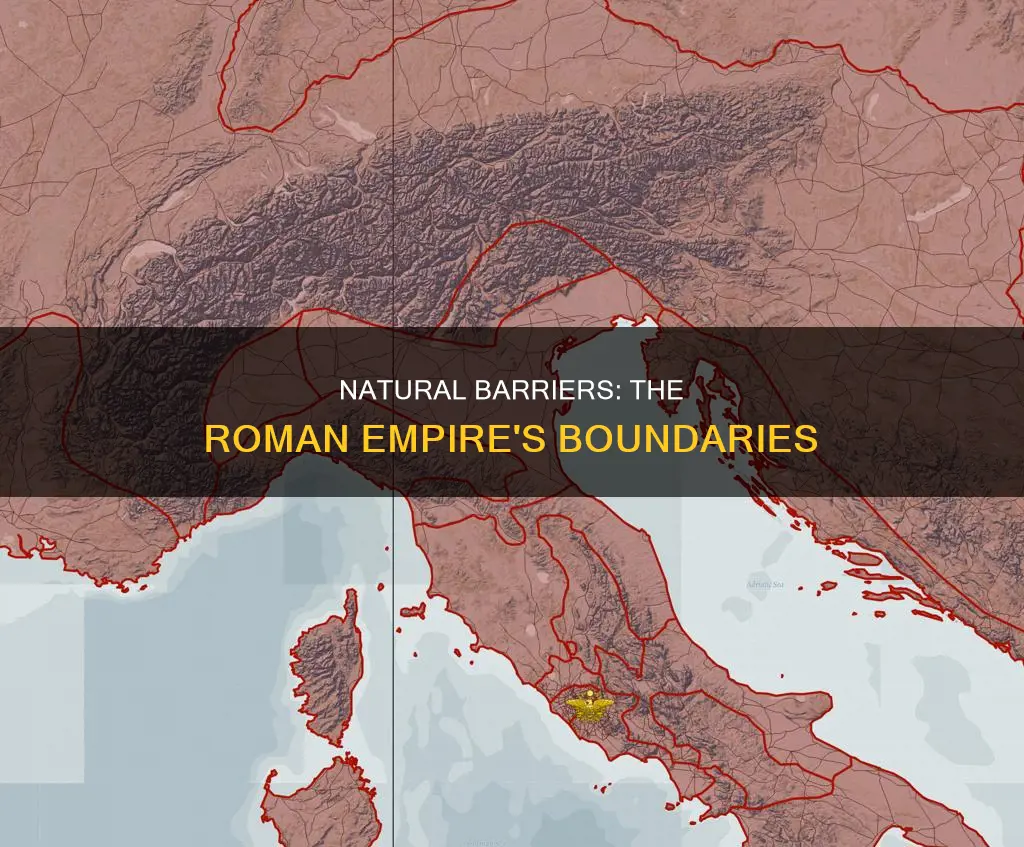 what natural features constitute the boundaries of the roman empire